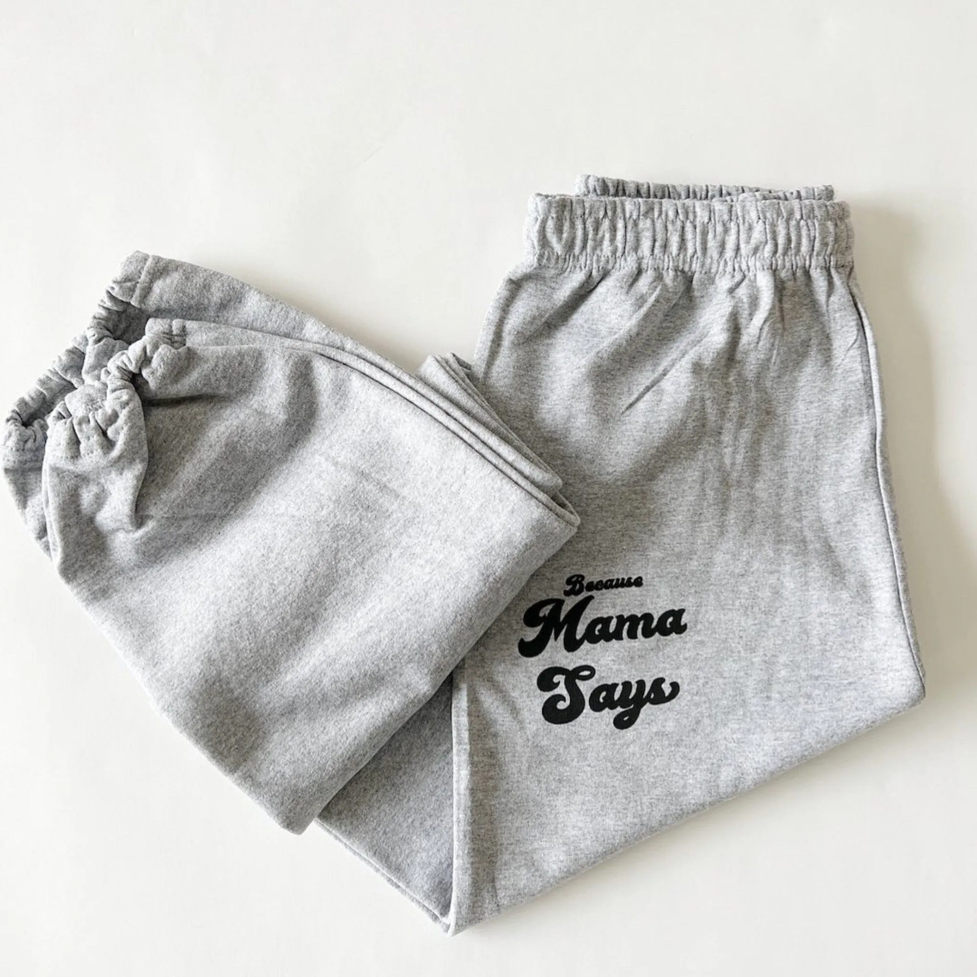 Spring Outfit Boyfriend Sweatpants - Because Mama Says  (Black and Grey Option)